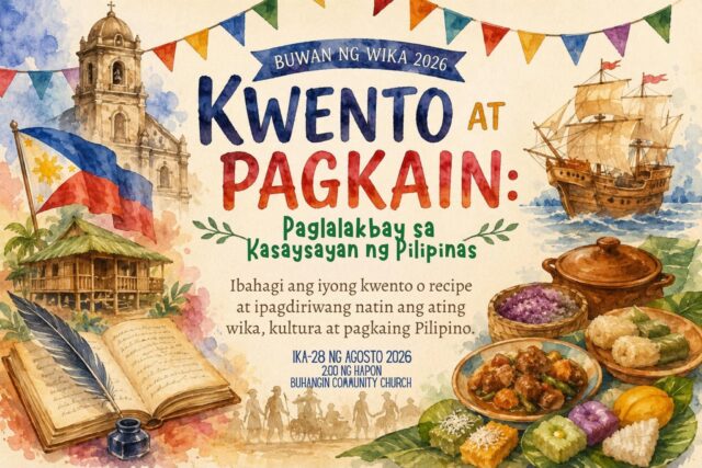 Buwan ng Wika 2026: Kwento at Pagkain: Paglalakbay sa Kasaysayan ng Pilipinas